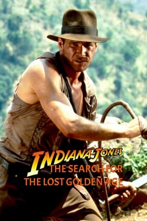 Indiana Jones : à la recherche de l'âge d'or perdu poszter