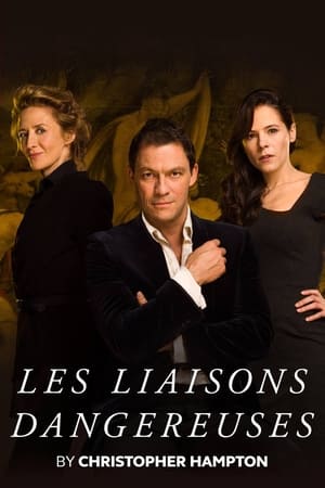 National Theatre Live: Les Liaisons Dangereuses poszter