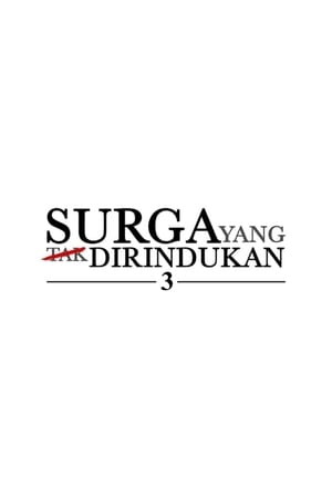 Surga yang Tak Dirindukan 3 poszter