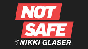 Not Safe with Nikki Glaser kép