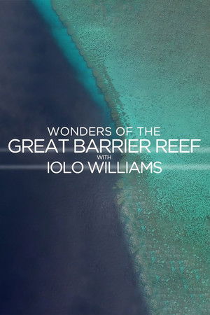 Wonders of the Great Barrier Reef with Iolo Williams poszter