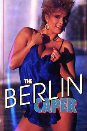 The Berlin Caper poszter