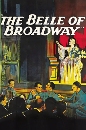 The Belle of Broadway poszter