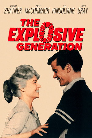 The Explosive Generation poszter
