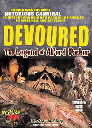 Devoured: The Legend Of Alferd Packer poszter