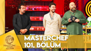 MasterChef Türkiye 6. évad Ep.101 101. epizód