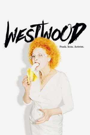 Westwood: Punk, Icon, Activist poszter