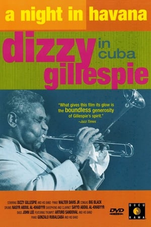 A Night In Havana: Dizzy Gillespie In Cuba poszter