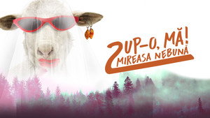 Pup-o, mă! 2: Mireasa nebună háttérkép