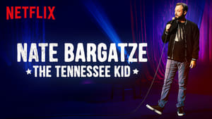 Nate Bargatze: The Tennessee Kid háttérkép