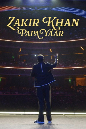 Zakir Khan: Papa Yaar poszter