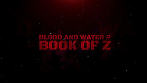 Blood and Water II: Book of Z háttérkép