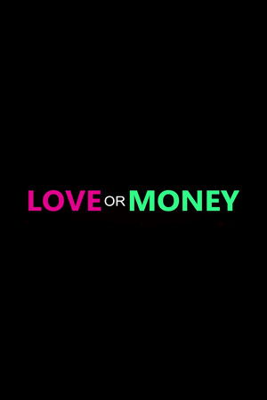 Love or Money poszter