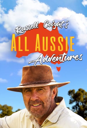 Russell Coight's All Aussie Adventures