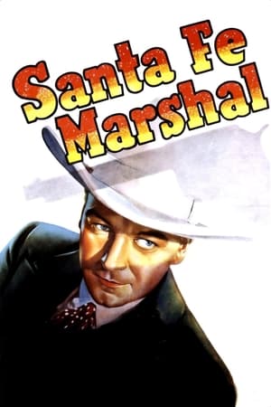 Santa Fe Marshal poszter