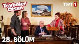 Tövbeler Olsun 1. évad Ep.28 28. epizód