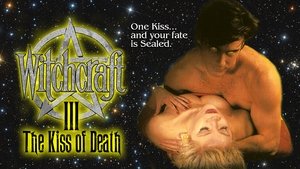 Witchcraft III: The Kiss of Death háttérkép