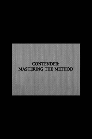 Contender: Mastering the Method