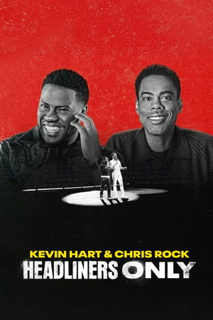 Kevin Hart és Chris Rock: Csak a sztárfellépők poszter