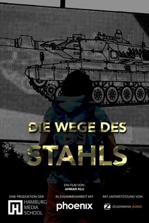 Die Wege des Stahls