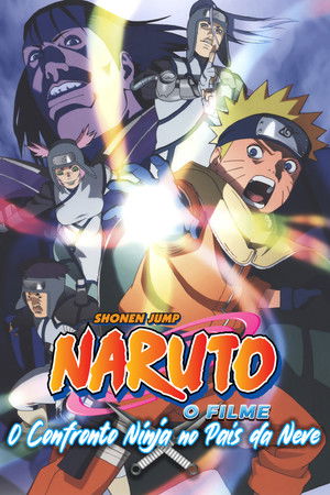 Naruto, a film: Ninja kalandok a hó földjén poszter