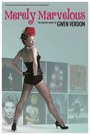 Merely Marvelous: The Dancing Genius of Gwen Verdon poszter