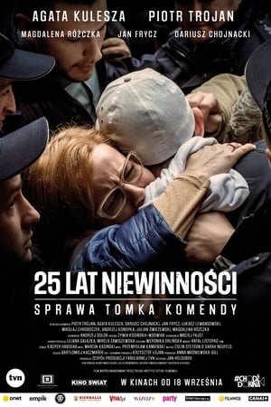 25 lat niewinności. Sprawa Tomka Komendy