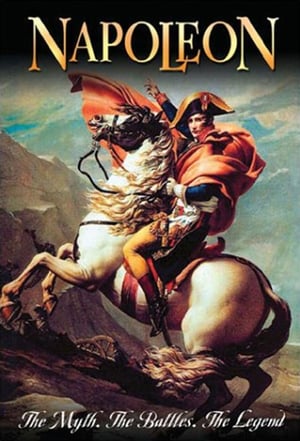 Napoleon - The Myth, The Battles, The Legend poszter