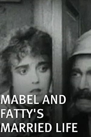 Mabel and Fatty’s Married Life poszter