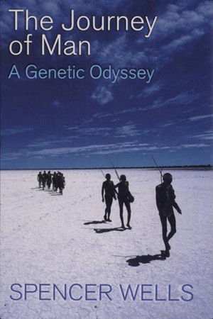 The Journey of Man: A Genetic Odyssey poszter