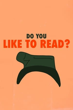 Do You Like to Read? poszter