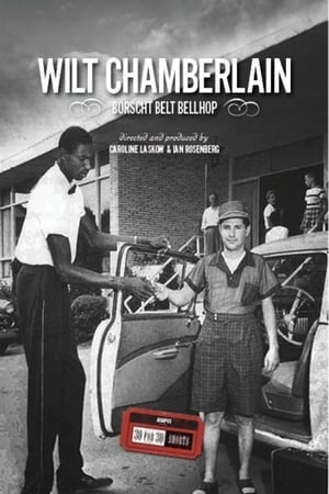 Wilt Chamberlain: Borscht Belt Bellhop poszter