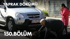 Yaprak Dökümü 4. évad Ep.150 150. epizód
