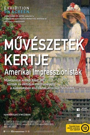 Művészetek kertje – Amerikai Impresszionisták