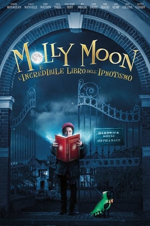 Molly Moon és a hipnózis könyve poszter