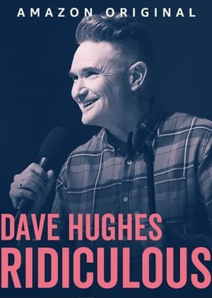 Dave Hughes: Ridiculous poszter