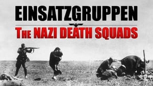 Einsatzgruppen - a náci halálosztagok kép