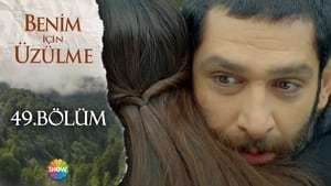 Benim İçin Üzülme Season 2 Ep.17 17. epizód