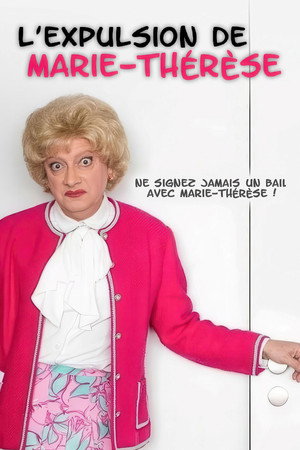 L'Expulsion de Marie-Thérèse poszter