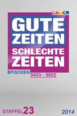 Gute Zeiten, schlechte Zeiten