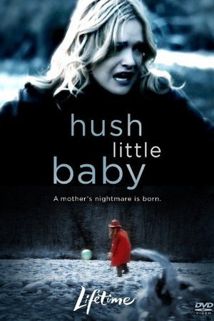 Hush Little Baby poszter