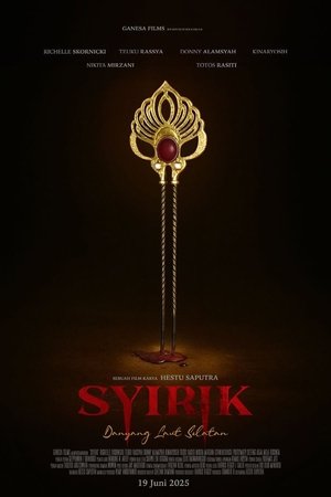 Syirik: Danyang Laut Selatan poszter