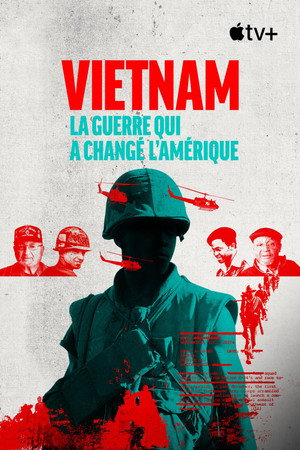 Vietnam: The War That Changed America poszter