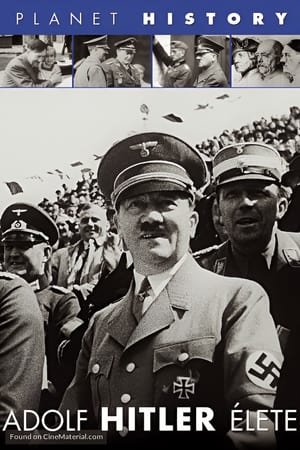 Adolf Hitler élete poszter