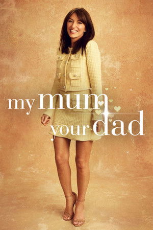 My Mum, Your Dad poszter