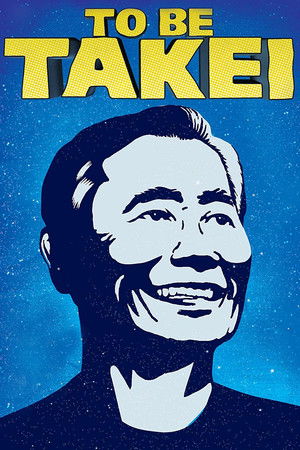 To Be Takei poszter