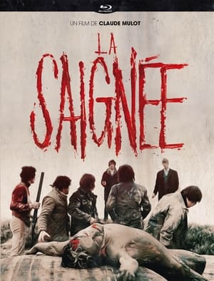 La Saignée