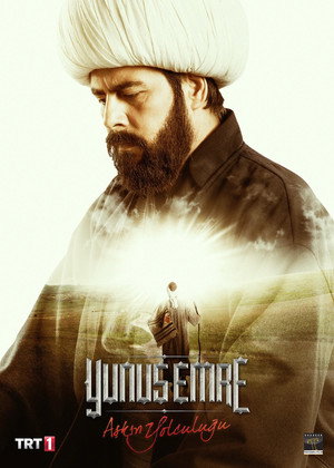 Yunus Emre: Aşkın Yolculuğu poszter