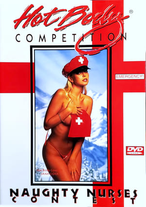 Hot Body Competition: Naughty Nurses Contest poszter