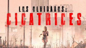 Los olvidados: Cicatrices háttérkép